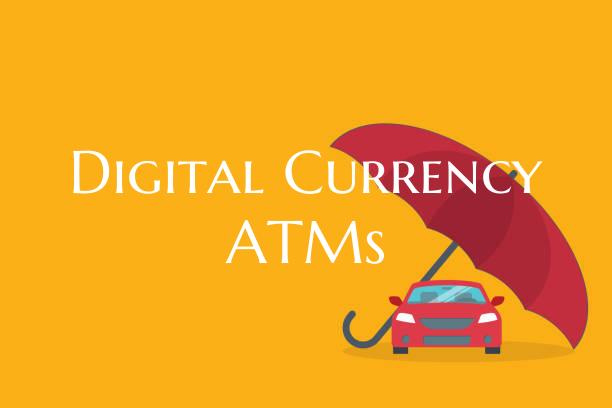 Digital Currency ATMs